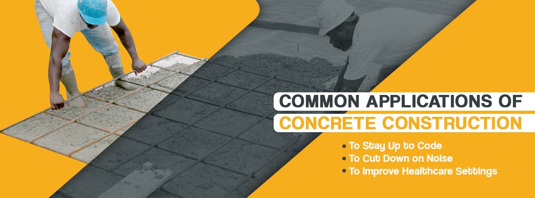 Common Applications of Concrete Construction